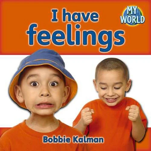 I have Feelings My World Reader Level B