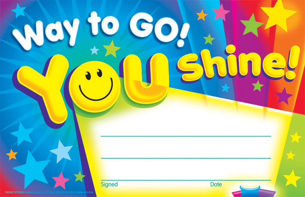 Way to Go! You Shine! Recognition Award